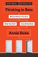 Book Cover for Thinking In Bets by Annie Duke