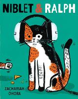 Book Cover for Niblet & Ralph by Zachariah OHora