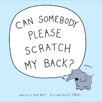 Book Cover for Can Somebody Please Scratch My Back? by Jory John