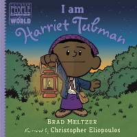 Book Cover for I Am Harriet Tubman by Brad Meltzer