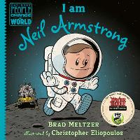 Book Cover for I Am Neil Armstrong by Brad Meltzer