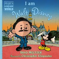 Book Cover for I Am Walt Disney by Brad Meltzer