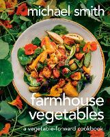 Book Cover for Farmhouse Vegetables by Michael Smith