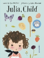 Book Cover for Julia, Child by Kyo Maclear