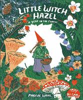 Book Cover for Little Witch Hazel by Phoebe Wahl