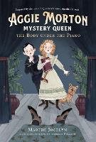 Book Cover for Aggie Morton, Mystery Queen: The Body Under The Piano by Marthe Jocelyn