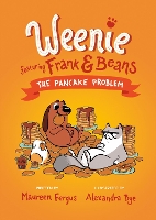 Book Cover for The Pancake Problem (Weenie Featuring Frank and Beans Book #2) by Maureen Fergus