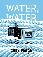 Book Cover for Water, Water by Cary Fagan