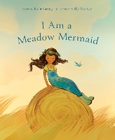 Book Cover for I Am a Meadow Mermaid by K. George