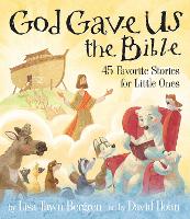 Book Cover for God Gave Us the Bible by Lisa Tawn Bergren