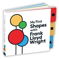 Book Cover for My First Shapes with Frank Lloyd Wright by Frank Lloyd Wright