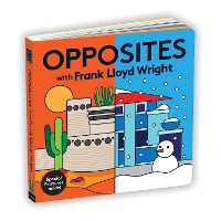 Book Cover for Opposites with Frank Lloyd Wright by Mudpuppy
