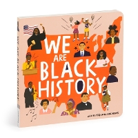 Book Cover for We Are Black History Board Book by Mudpuppy