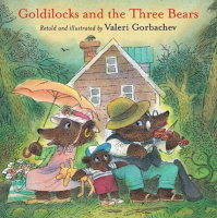Book Cover for Goldilocks and the Three Bears by Valeri Gorbachev