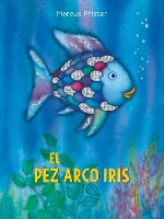 Book Cover for El Pez Arco Iris / Rainbow Fish by Marcus Pfister