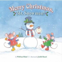 Book Cover for Merry Christmas, Mr. Snowman! by Wolfram Haenel, Judith Rossell