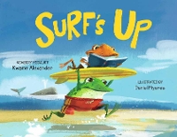 Book Cover for Surf's Up by Kwame Alexander, Daniel Miyares