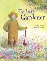 Book Cover for The Little Gardener by Bernadette Watts