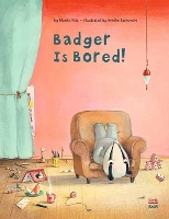 Book Cover for Badger is Bored by Moritz Petz
