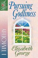 Book Cover for Pursuing Godliness by Elizabeth George