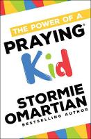 Book Cover for The Power of a Praying Kid by Stormie Omartian