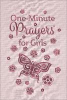 Book Cover for One-Minute Prayers for Girls by Harvest House Publishers