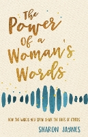 Book Cover for The Power of a Woman's Words by Sharon Jaynes