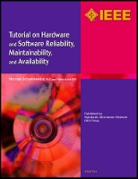 Book Cover for Tutorial on Hardware and Software Reliability, Maintainability and Availability by Norman F. Schneidewind