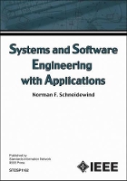 Book Cover for Systems and Software Engineering with Applications by Norman F. Schneidewind