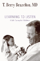 Book Cover for Learning to Listen by T. Berry Brazelton