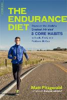 Book Cover for The Endurance Diet by Matt Fitzgerald