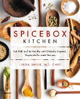 Book Cover for Spicebox Kitchen by Linda Shiue MD, Bryant Terry