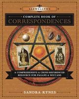 Book Cover for Llewellyn's Complete Book of Correspondences by Sandra Kynes