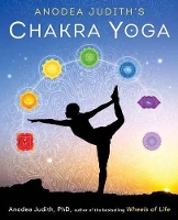 Book Cover for Anodea Judith's Chakra Yoga by Anodea, PhD Judith