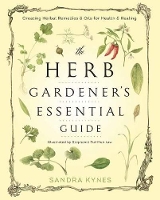 Book Cover for The Herb Gardener's Essential Guide by Sandra Kynes