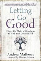 Book Cover for Letting Go of Good by Andrea Mathews