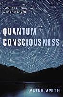 Book Cover for Quantum Consciousness by Peter Smith