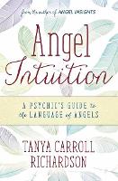 Book Cover for Angel Intuition by Tanya Carroll Richardson