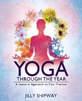 Book Cover for Yoga Through the Year by Jilly Shipway