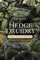 Book Cover for The Book of Hedge Druidry by Joanna Van der Hoeven