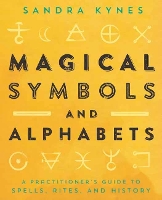 Book Cover for Magical Symbols and Alphabets by Sandra Kynes