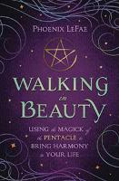 Book Cover for Walking in Beauty by Phoenix LeFae