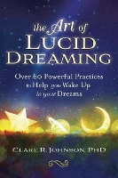 Book Cover for The Art of Lucid Dreaming by Clare R. Johnson