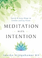 Book Cover for Meditation with Intention by Anusha Wijeyakumar