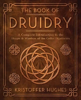 Book Cover for The Book of Druidry by Kristoffer Hughes