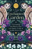 Book Cover for A Year in the Enchanted Garden by Monica Crosson