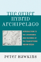 Book Cover for The Other Hybrid Archipelago by Peter Hawkins