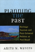 Book Cover for Planning the Past by Anita M. Waters