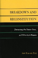 Book Cover for Breakdown and Reconstitution by Abu Bakarr Bah