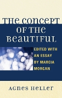 Book Cover for The Concept of the Beautiful by Agnes Heller